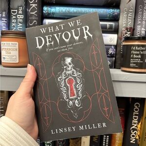 What We Devour by Linsey Miller Book
